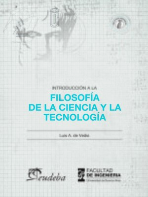 cover image of Introducción a la Filosofía de la ciencia y la tecnología